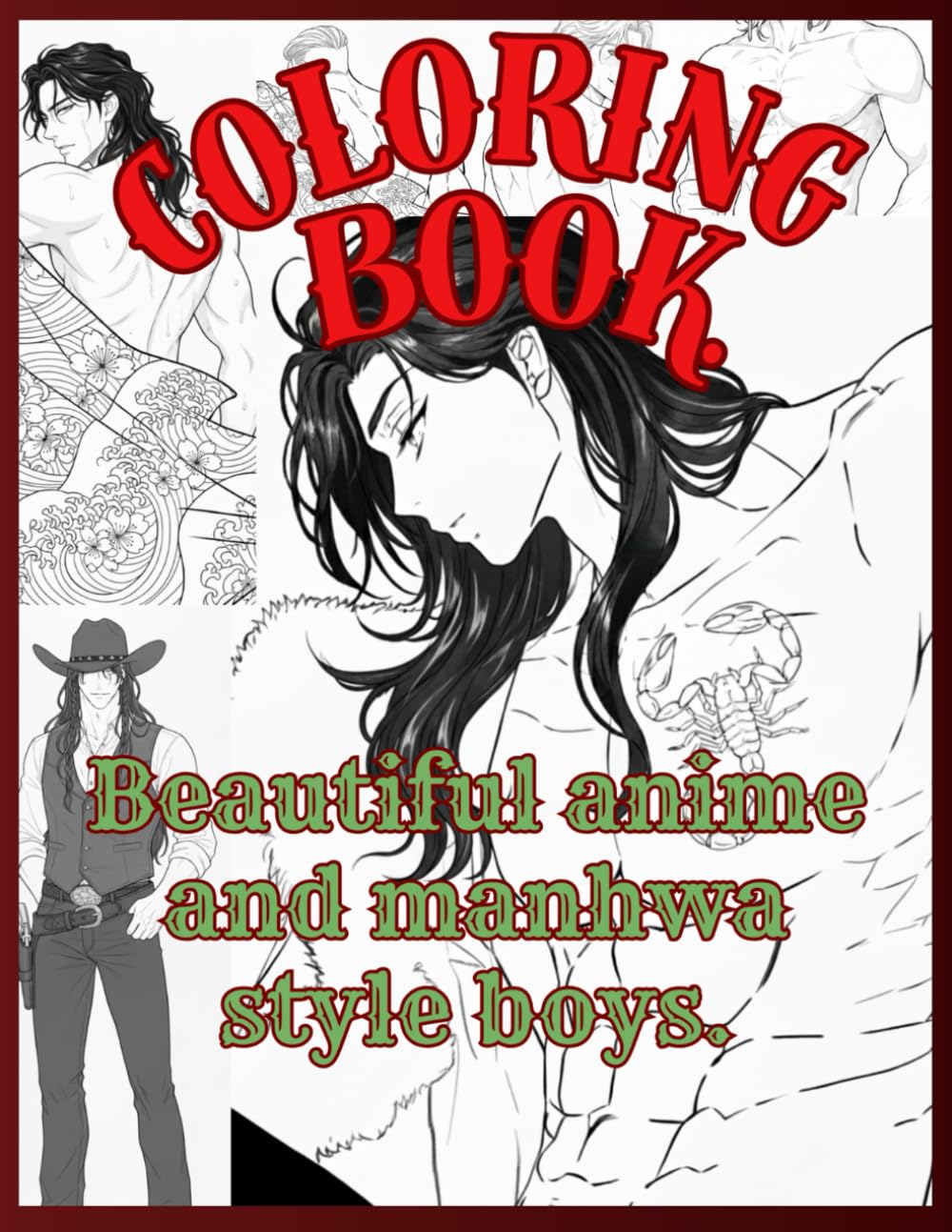 Coloring Book: Beautiful Anime and Manhwa Style Boys: Amazing Illustrations for Teens and Adults