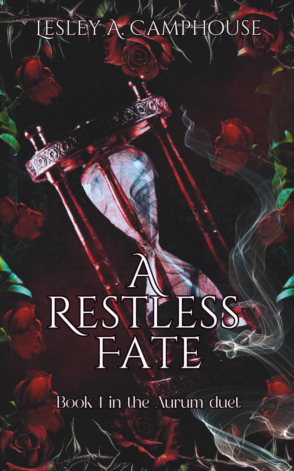 A Restless Fate: Book 1 of the Aurum duet