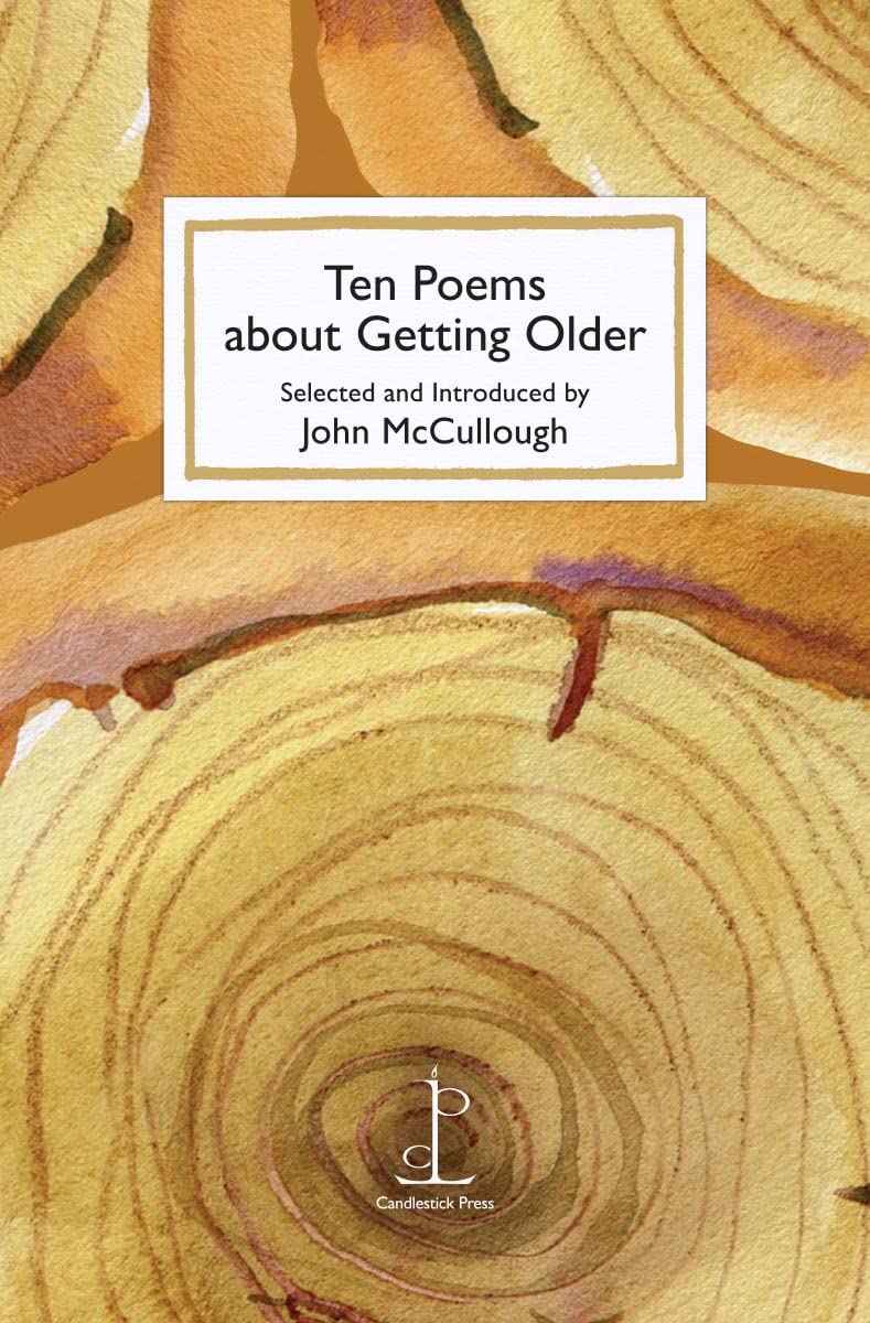 Ten Poems about Getting Older by John McCullough (Paperback, 2021)