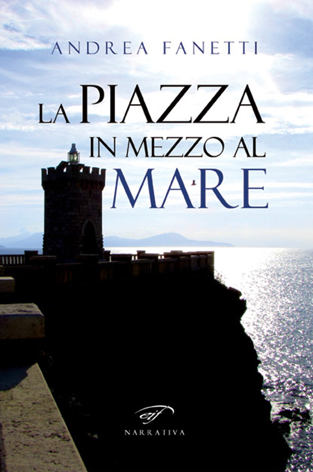 La Piazza In Mezzo Al Mare - 4