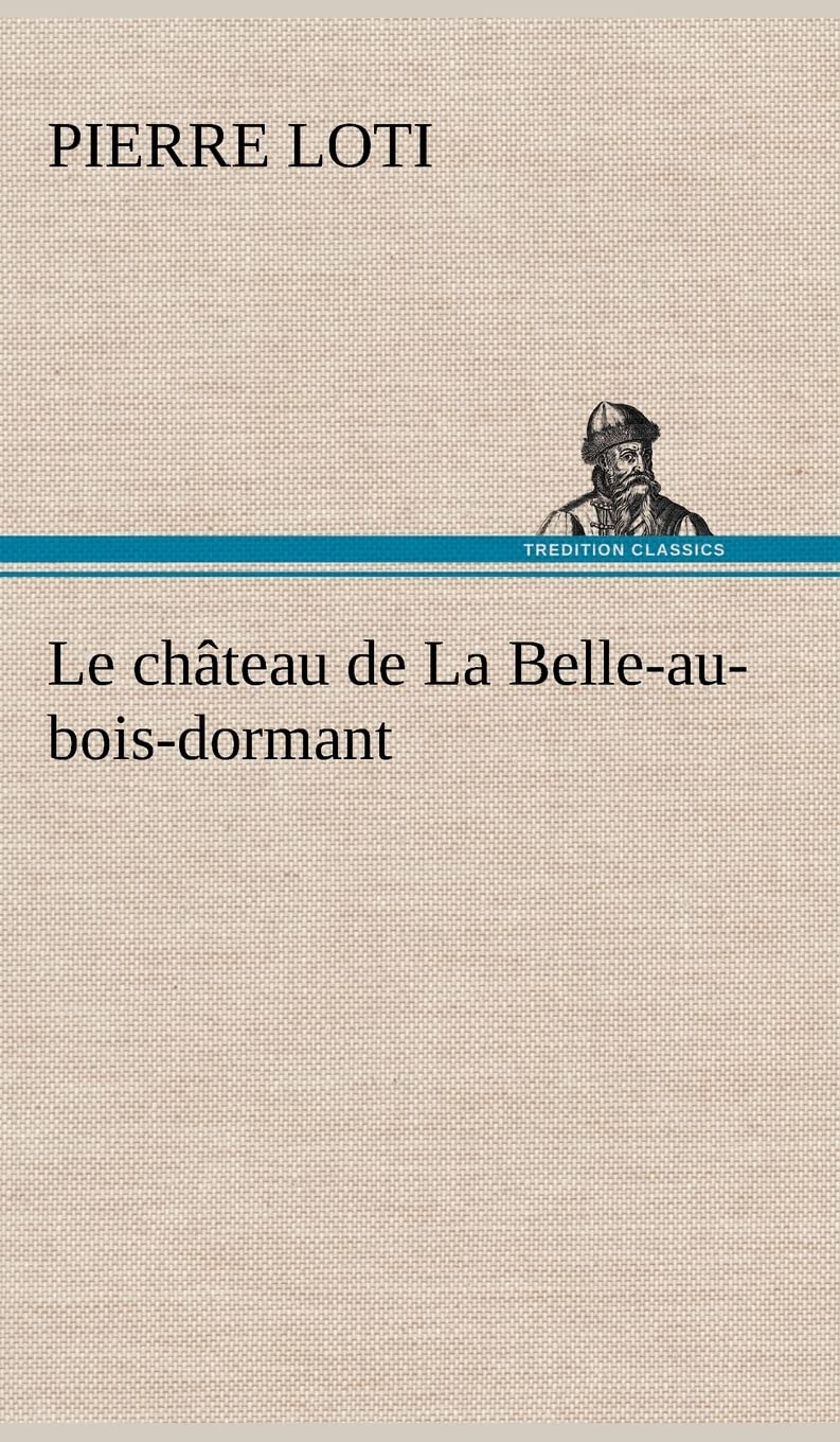 Le château de La Belle-au-bois-dormant