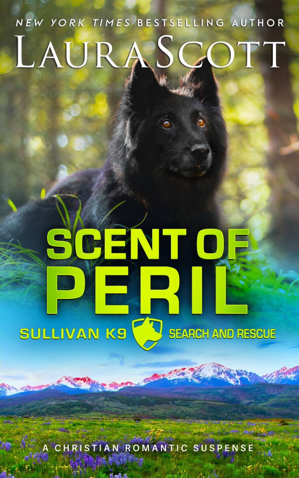 Scent of Peril: A Christian Romantic Suspense (Sullivan K9 Search and Rescue)