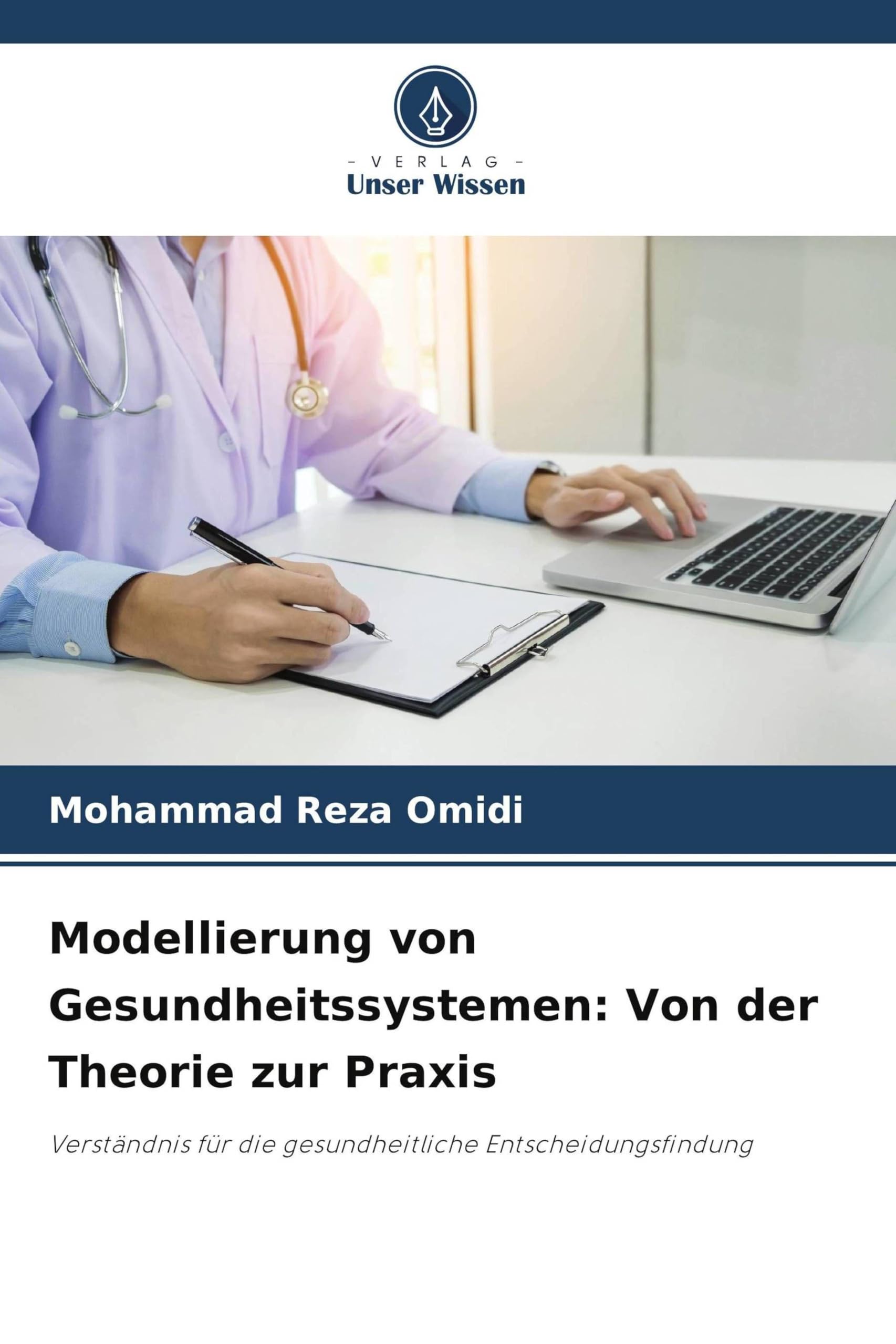 Modellierung von Gesundheitssystemen: Von der Theorie zur Praxis