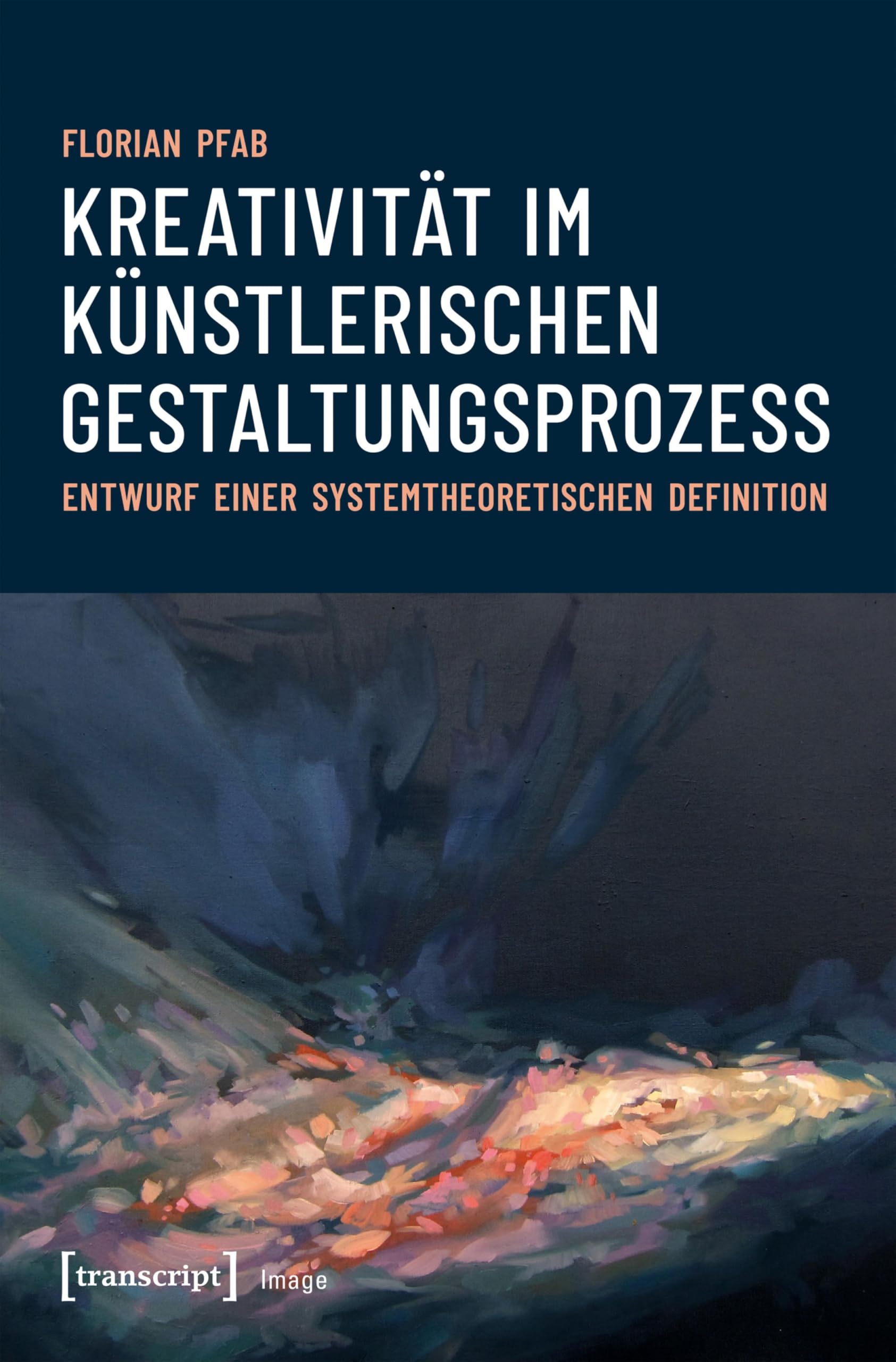 Kreativität im künstlerischen Gestaltungsprozess livre de théorie systémique