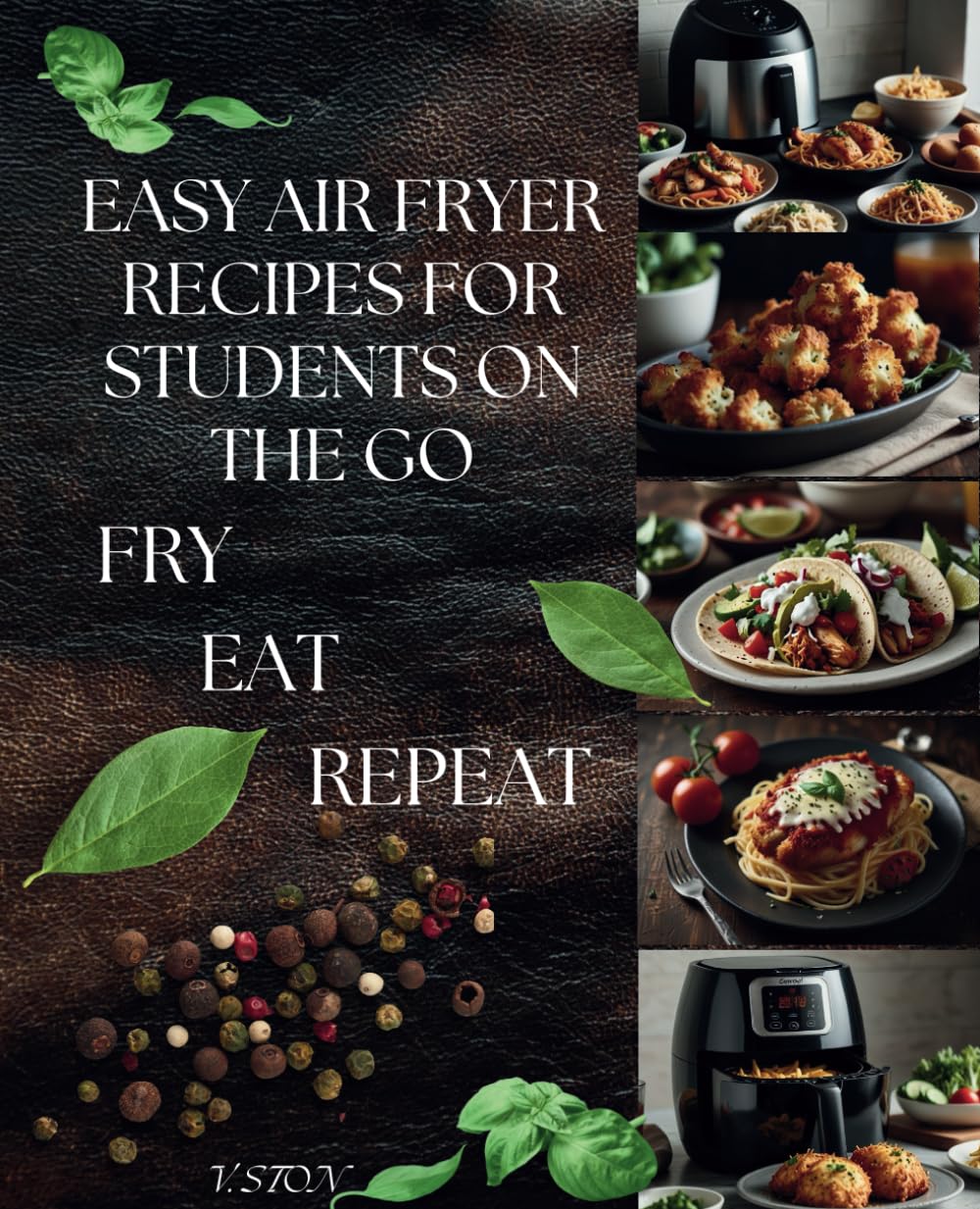 Easy Air Fryer Recipes for Students on the Go: Quick, Delicious, and Budget-Friendly Meals on the Move