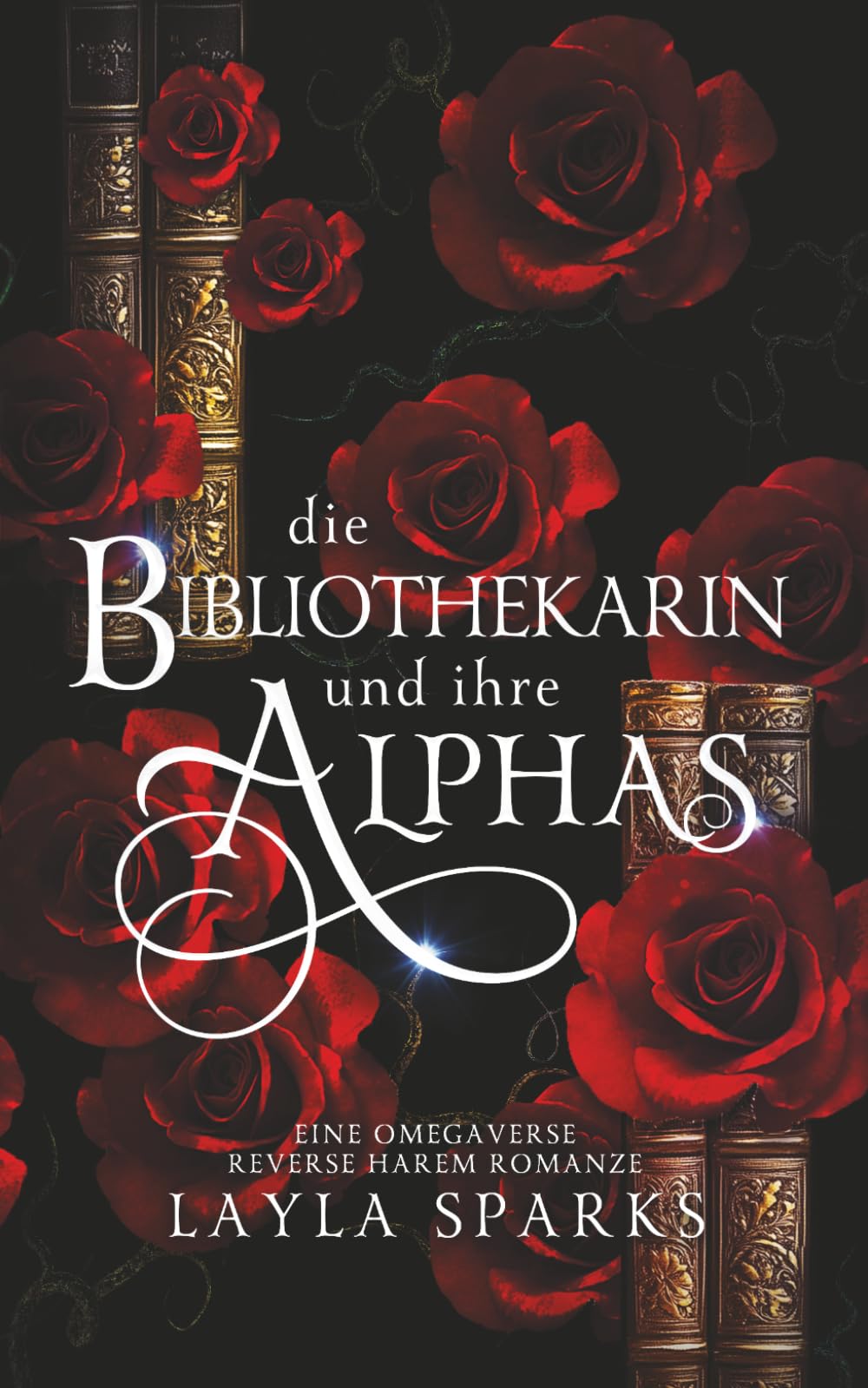 Die Bibliothekarin und ihre Alphas: Eine Omegaverse Reverse Harem Romanze (Geknotet und beansprucht – Einzelband-Reihe)