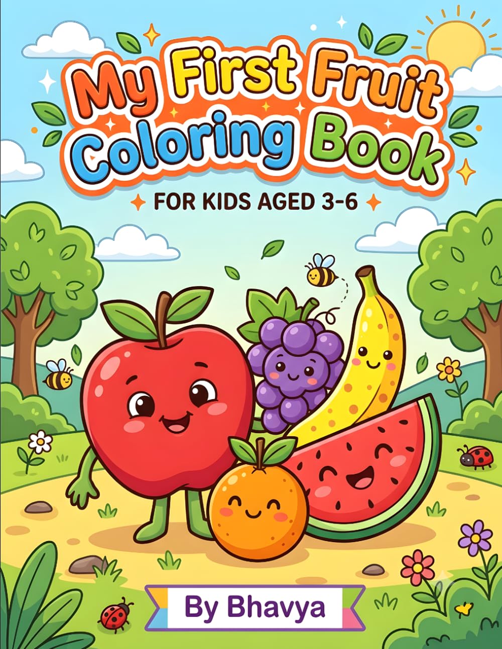 Colorful Fruit's Attractive Fun Coloring Book for Kid's Aged 3-6.: Learn Fruits with Coloring.