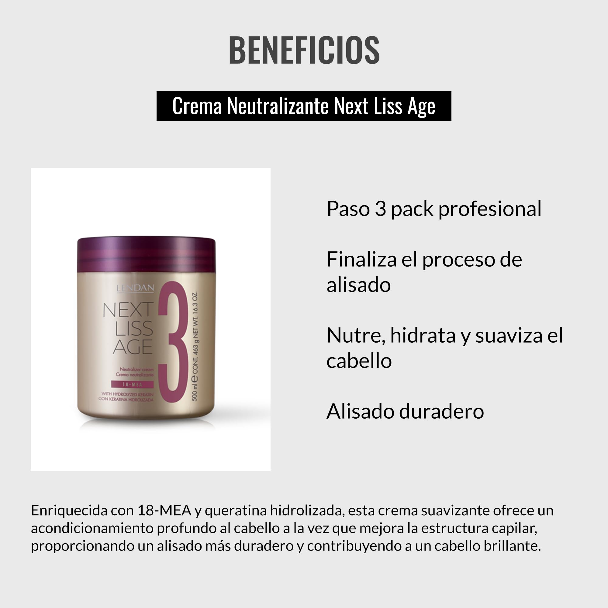 LENDAN Acondicionador Pelo Crema Neutralizante Next Liss Age Nº3 500 ml Paso 3 Pack Profesional Alisado Duradero