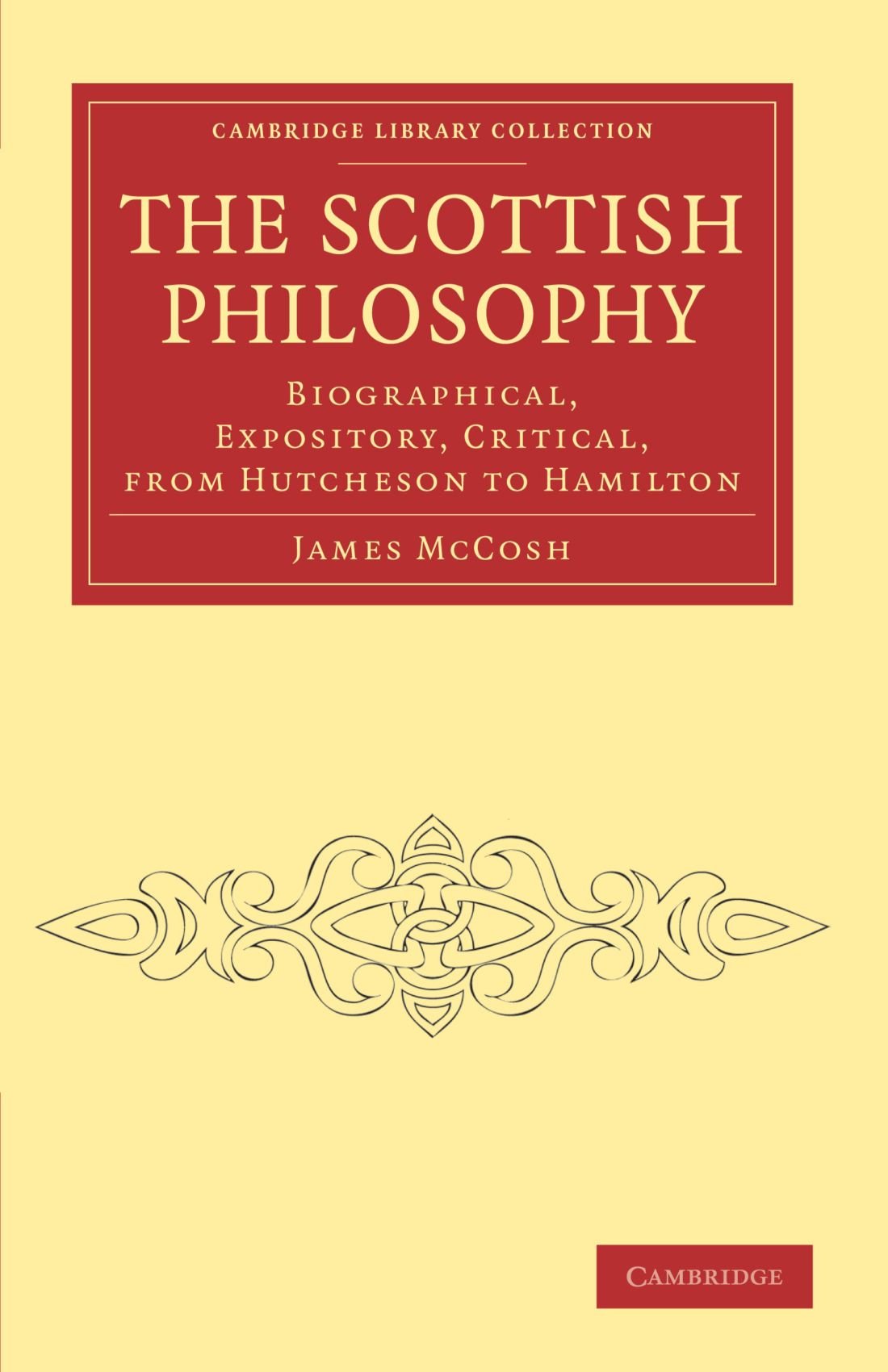 The Scottish Philosophy McCosh Paperback Cambridge University Press
