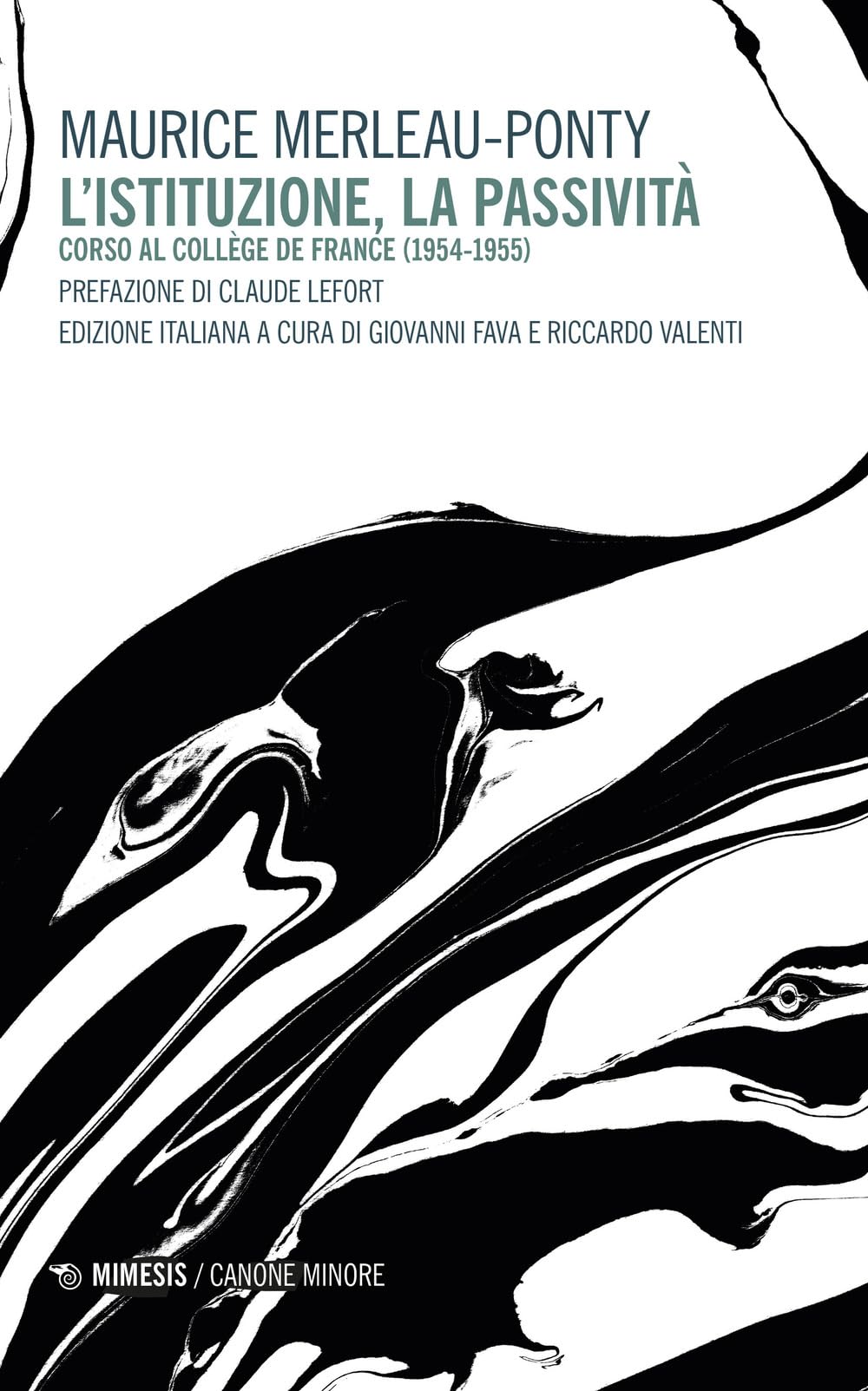L'istituzione, La Passività - 4