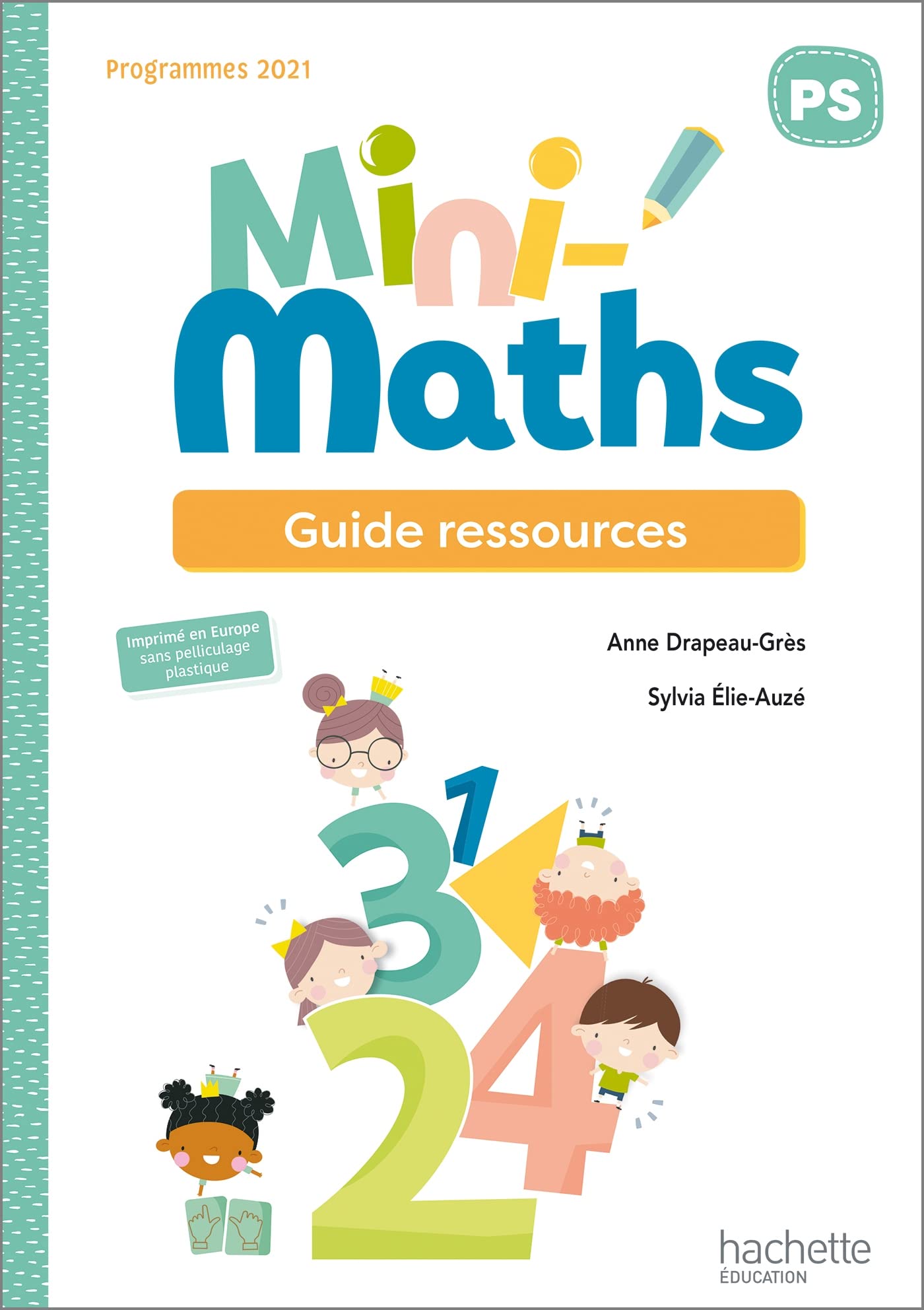 Mini-maths PS: Guide ressources