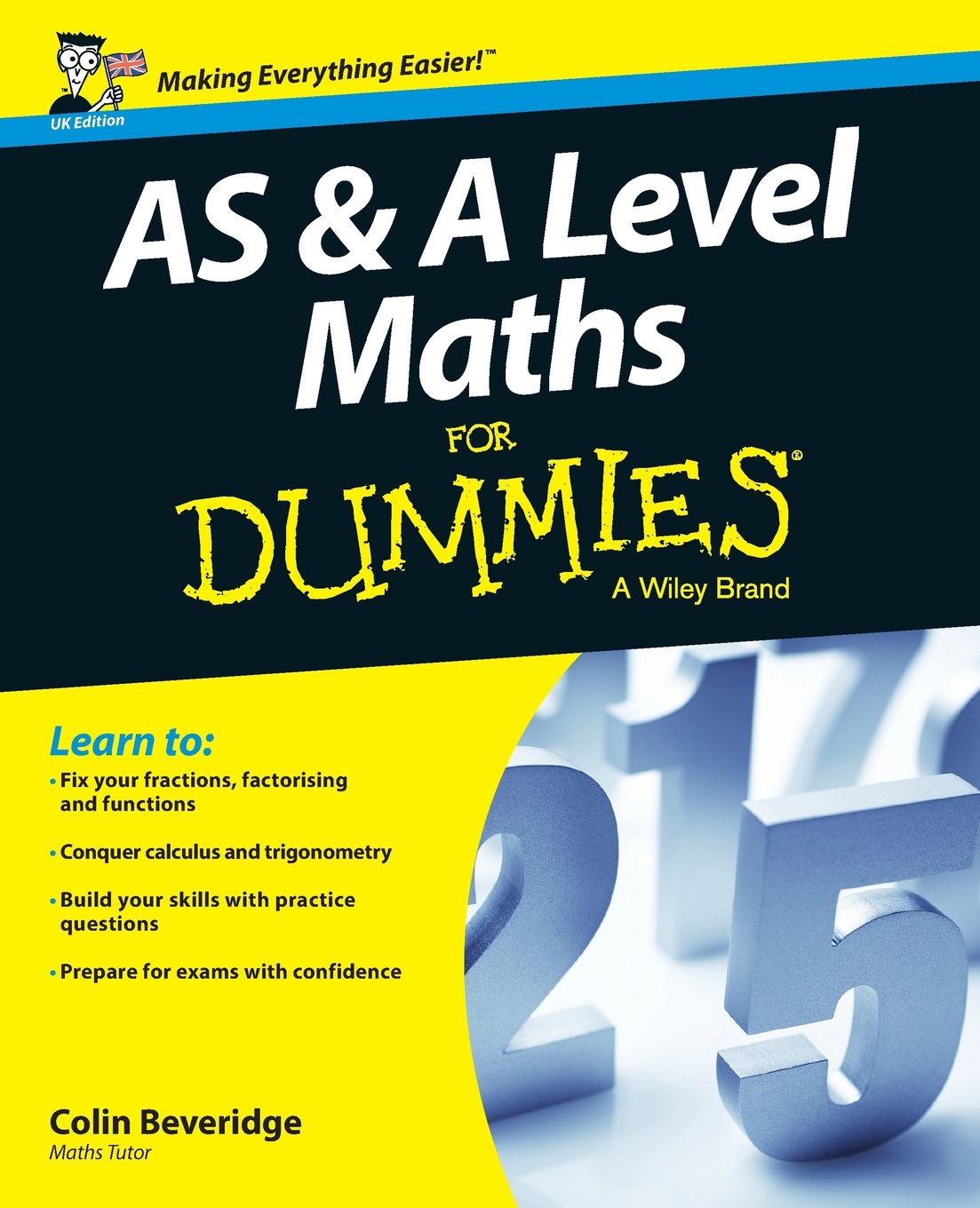 AS & A Level Maths For Dummies by Colin Beveridge (Paperback Book)