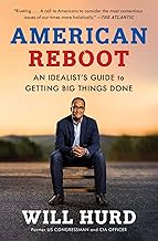 American Reboot: An Idealist's Guide to Getting Big Things Done