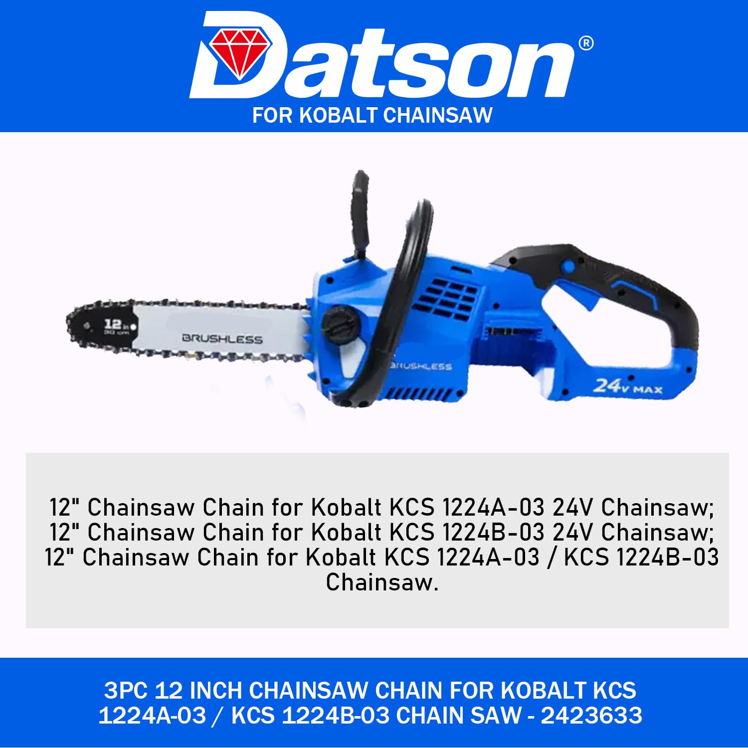 3 cadenas de motosierra de 12 pulgadas para motosierra KOBALT KCS 1224A-03 / KCS 1224B-03 - 2423633