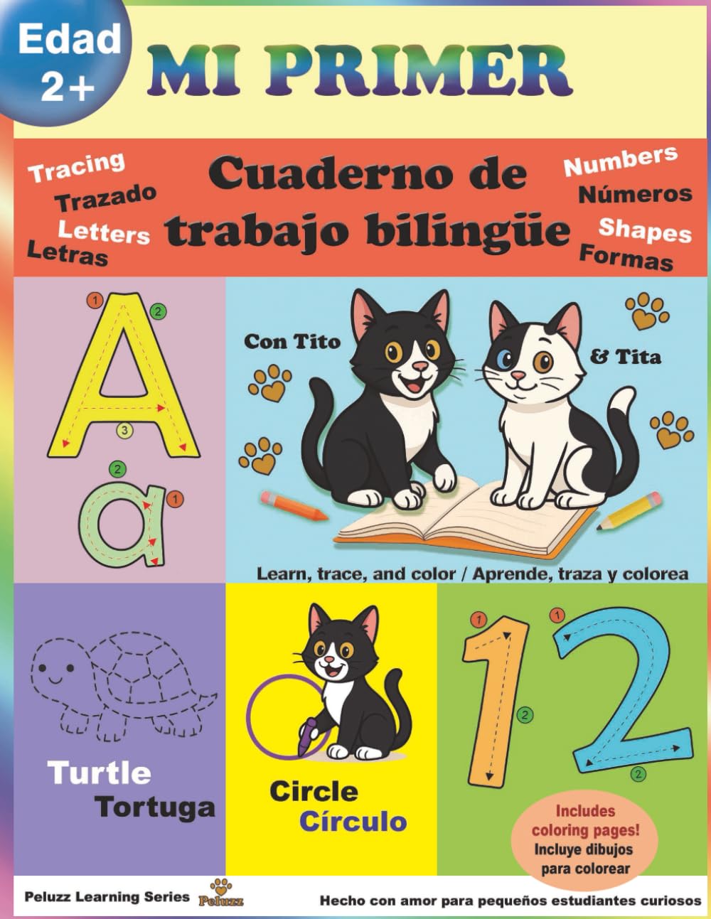 Cuaderno de Trazos Bilingüe (Español-Inglés) para Niños de 2 a 6 Años | Letras, Números, Formas y Preescritura: Refuerza motricidad fina, aprendizaje temprano, actividades progresivas