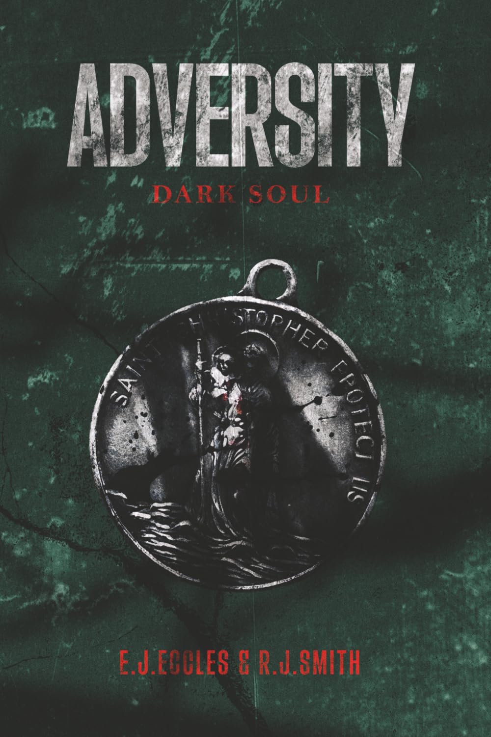 Adversity: Dark Soul - Book 3 of the ADVERSITY series