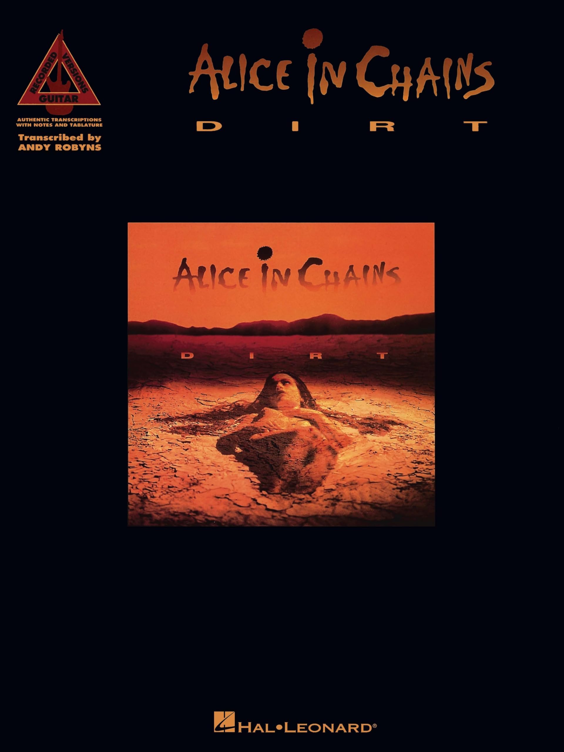 Dirt: Alice in Chains With Notes & Tablature (Guitar Recorded Versions)