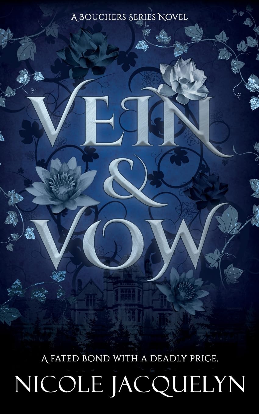 Vein & Vow: An Enemies to Lovers Vampire Romance: 1 (The Bouchers)