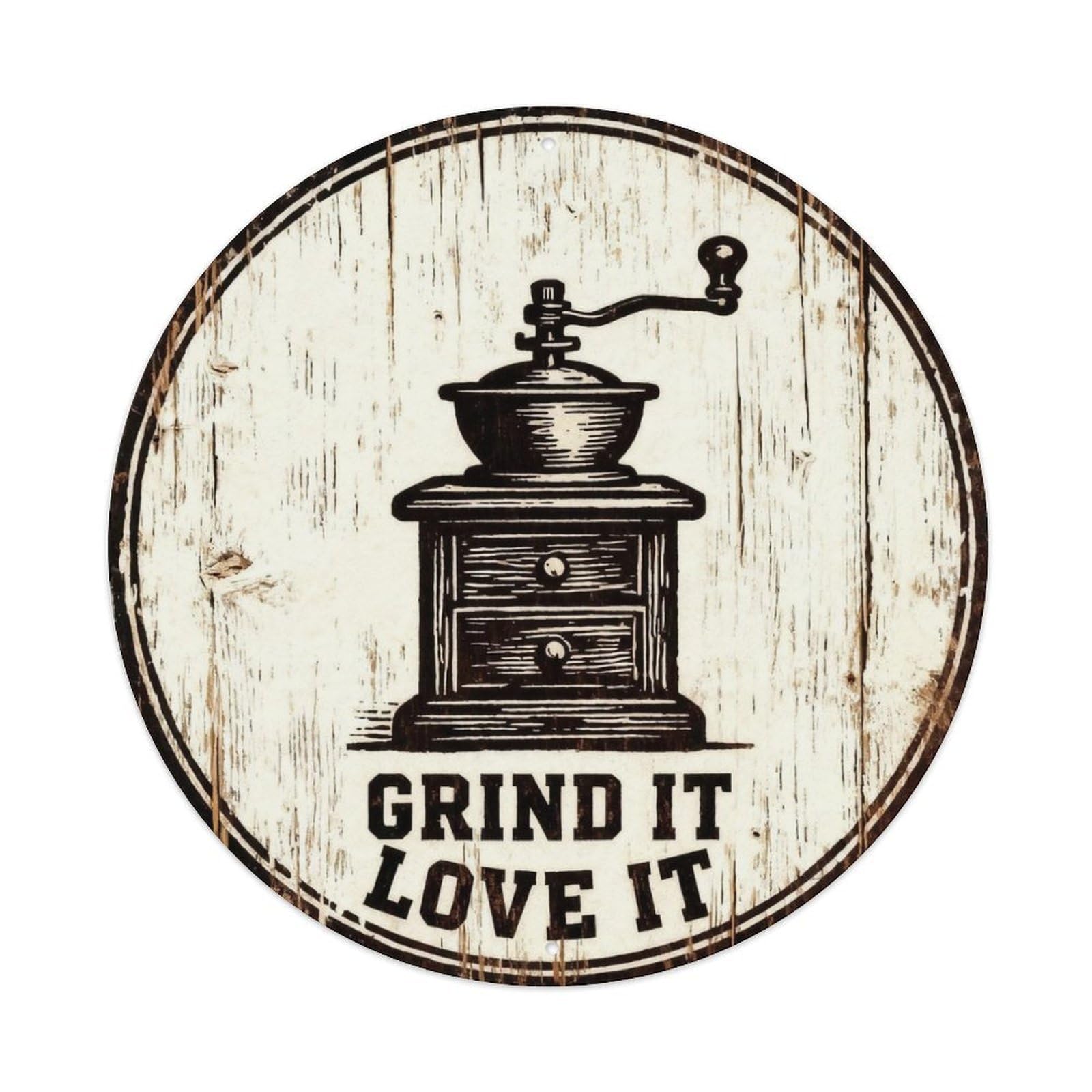 Grind It Love It Metal Tin Sign Plaque