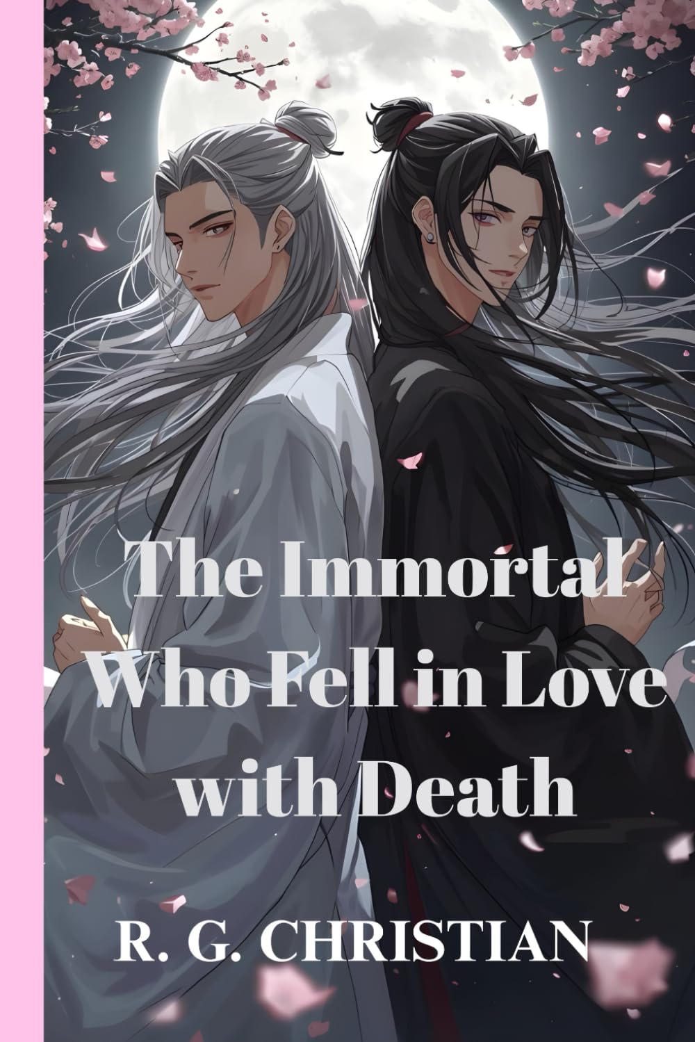 The Immortal Who Fell in Love with Death: A DANMEI NOVEL