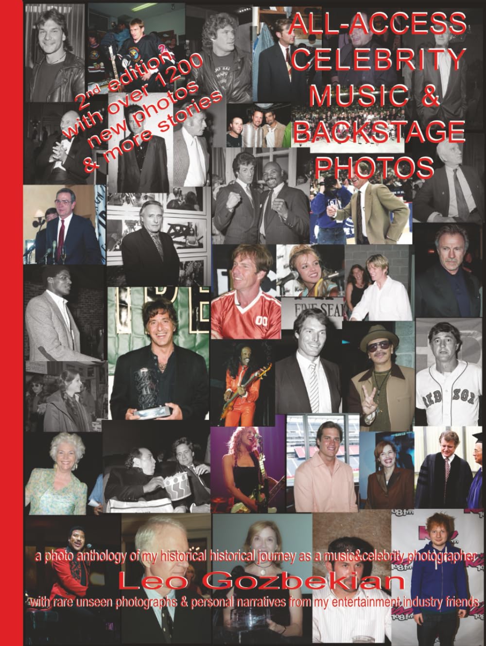 ALL-ACCESS CELEBRITY MUSIC & BACKSTAGE PHOTOS: a photo anthology of my historic journey as a music & celebrity photographer