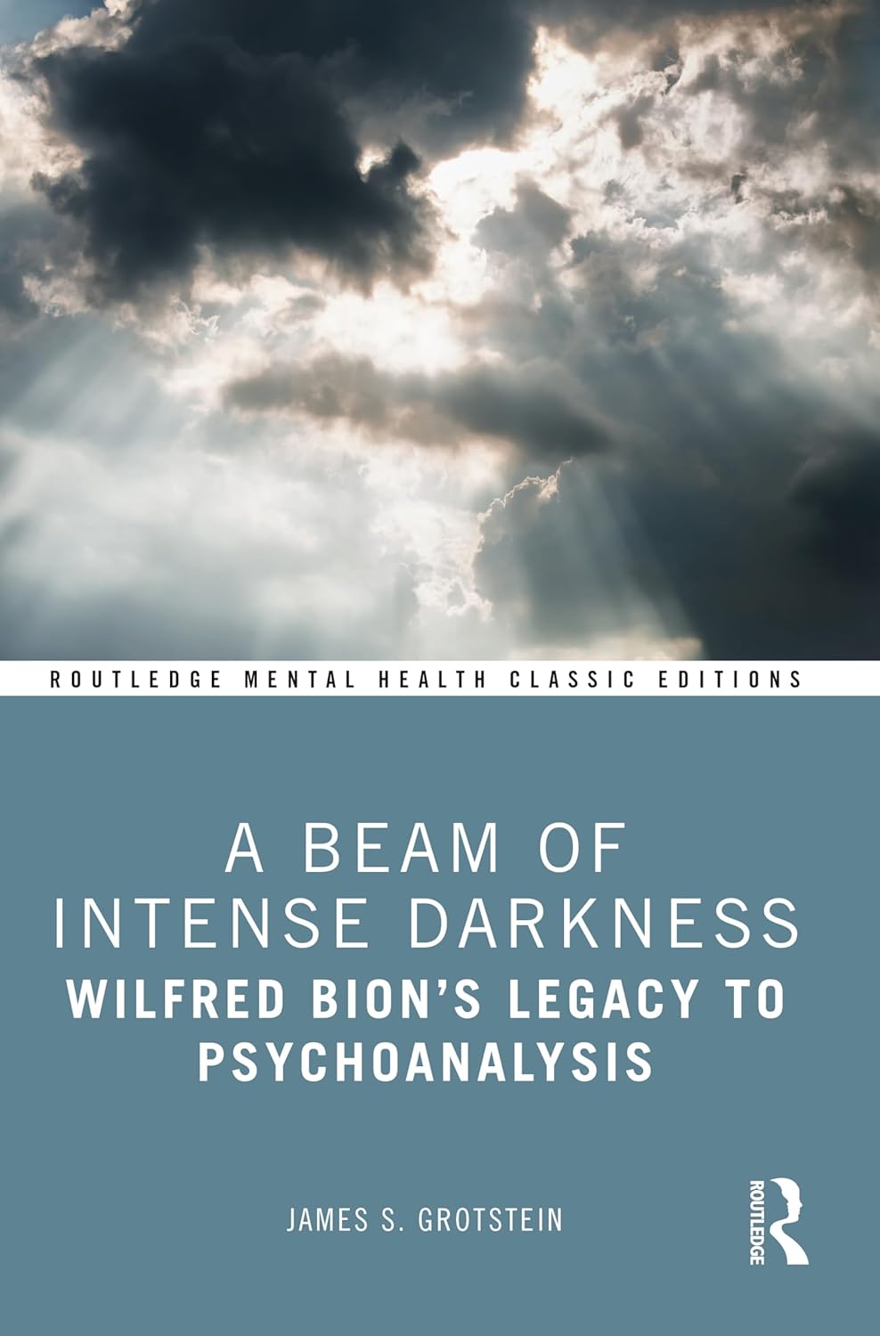 A Beam of Intense Darkness (Routledge Mental Health Classic Editions)      1st Edition