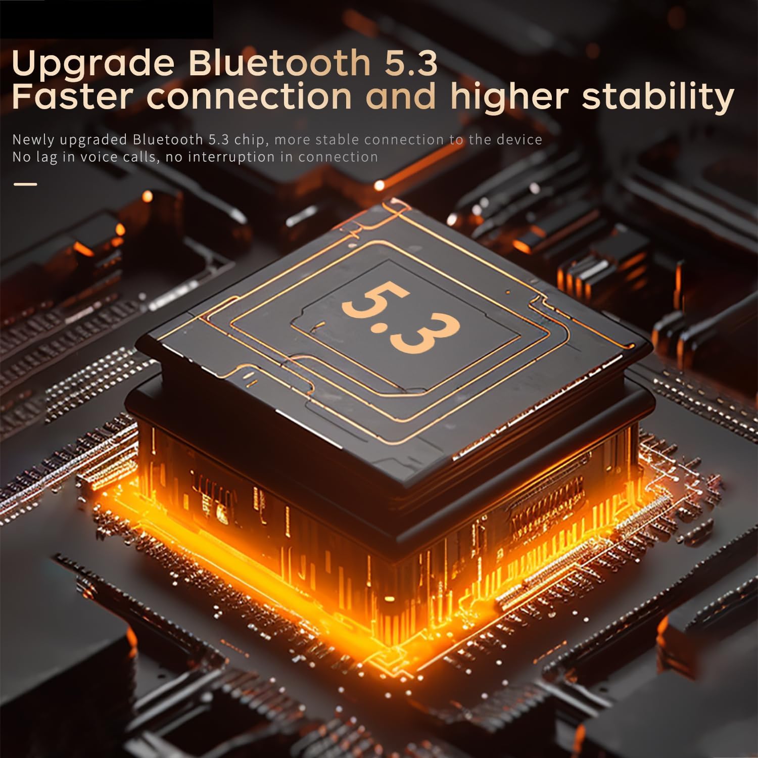 แผนภาพชิปบลูทูธ 5.3 พร้อมข้อความ 'อัปเกรดบลูทูธ 5.3 เชื่อมต่อได้เร็วขึ้นและเสถียรยิ่งขึ้น'