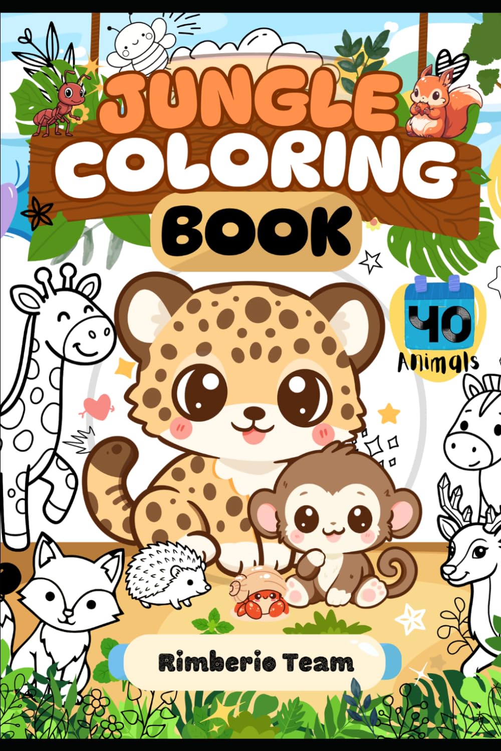 Jungle Coloring Book: 40+ Fun and Easy Coloring Pages for Kids Ages 4-8