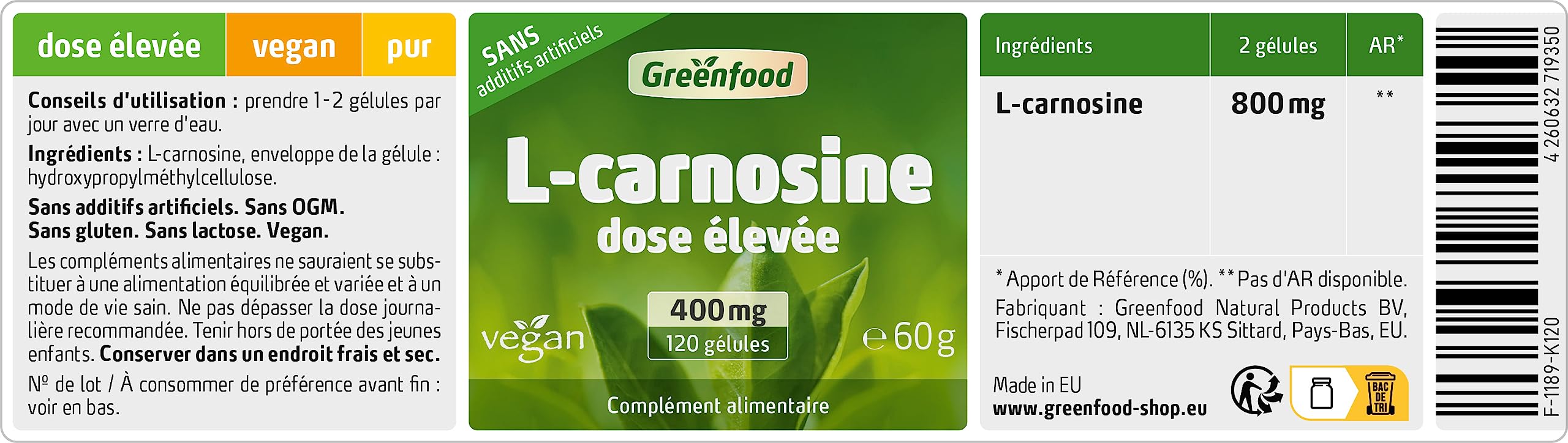 Greenfood L-Carnosine, 400 mg, haute dose, 120 gélules - SANS additifs | L-Carnosine de haute qualité, substance pure, haute biodisponibilité, testé en laboratoire, sans OGM, vegan