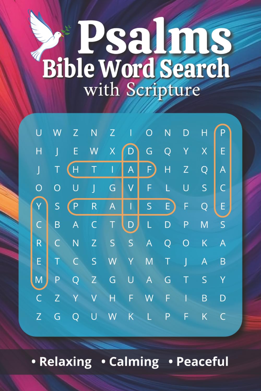Psalms Bible Word Search Puzzle Book: Psalms Bible Word Search Puzzles: A Relaxing way to engage in Psalm Scripture | 6x9 Inches, 110 pages | Solutions Included