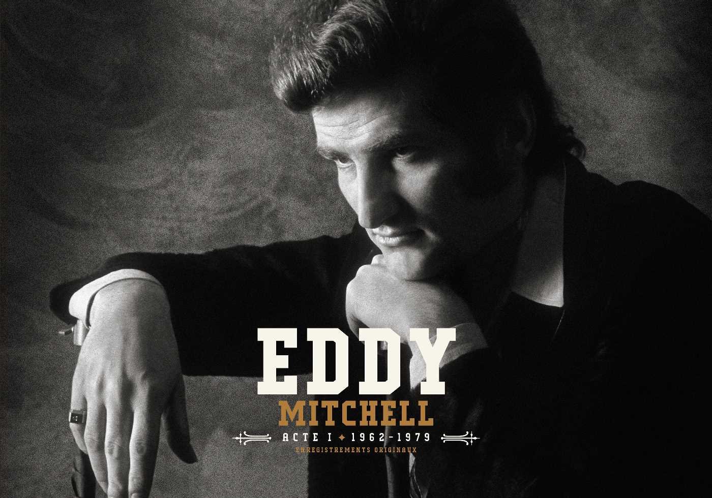 L'Intégrale Eddy Mitchell, Vol. 1 : 1962-1979