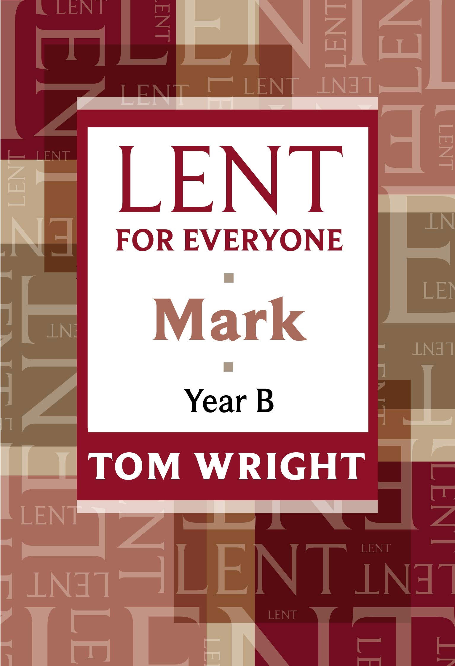 Lent for Everyone by Tom Wright PAPERBACK 9780281062225