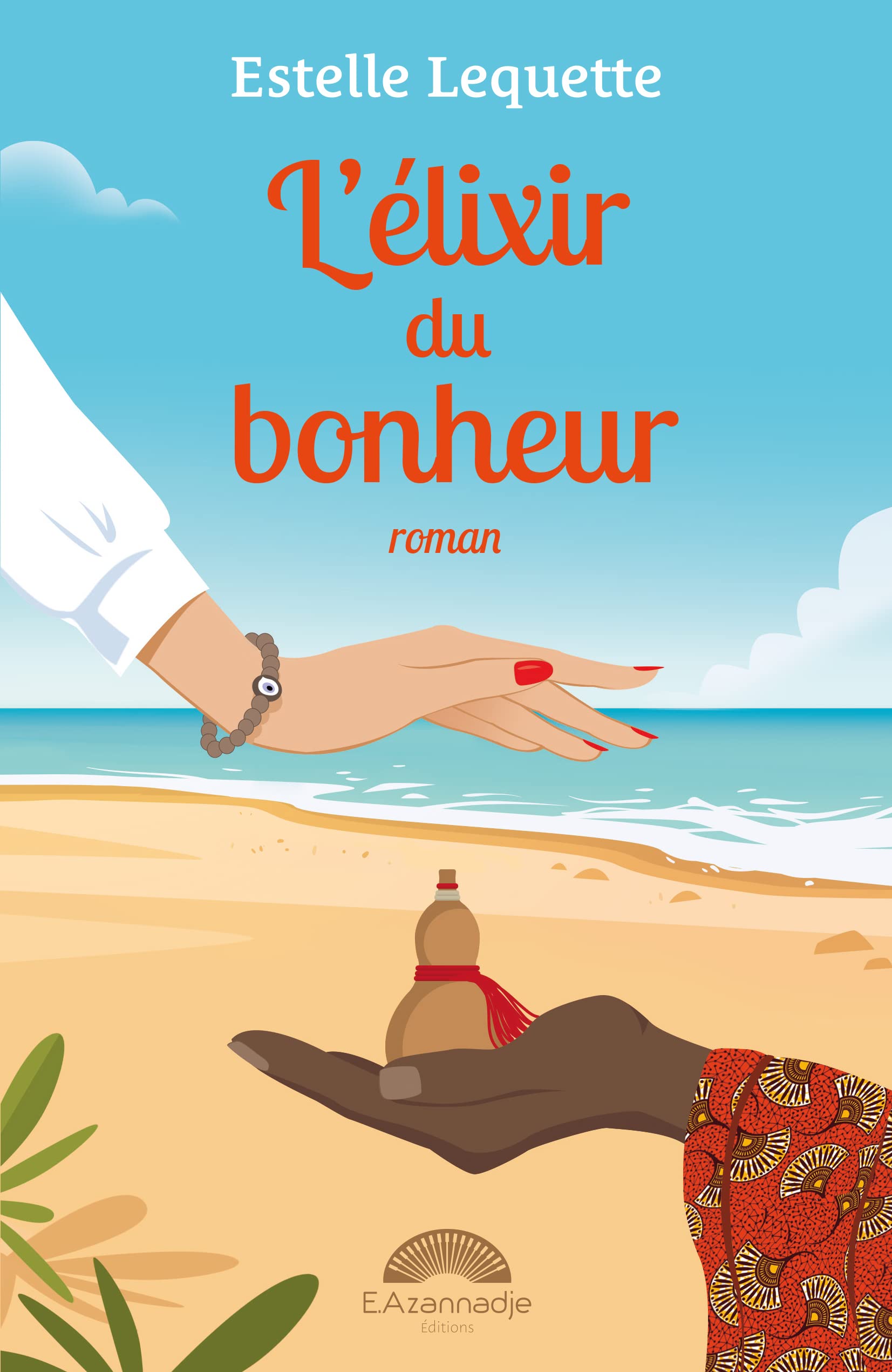 L'élixir du bonheur (French Edition)