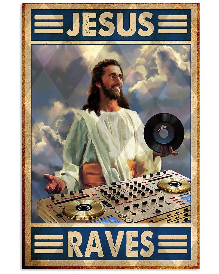 Yivxa Tin-2252 Metal Signs Jesus Raves Dj Signs Vintage Aluminum Signs Retro Tin Signs For Home Cafe Kitchen 8X12 Inches