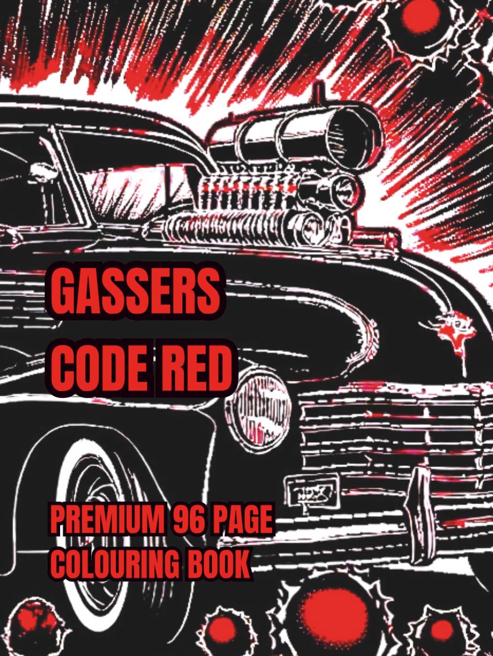 GASSERS CODE RED: A 96 page hardcover premium colouring book.