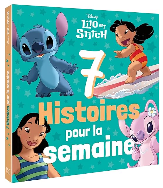 Portada de Lilo et Stitch - 7 Histoires Pour la Semaine - Disney