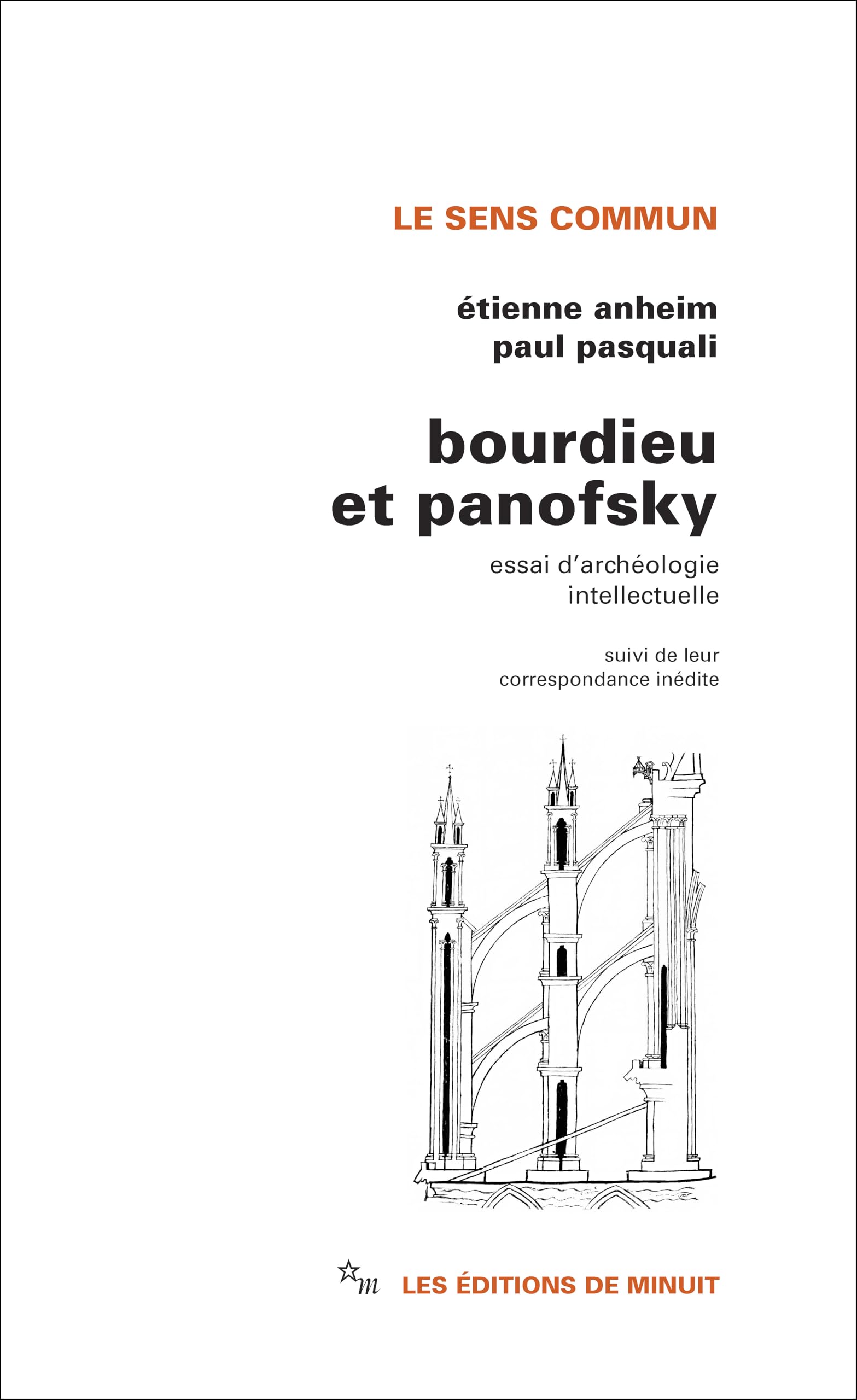 Bourdieu et Panofsky: Essai d'archéologie intellectuelle, suivi de leur correspondance inédite