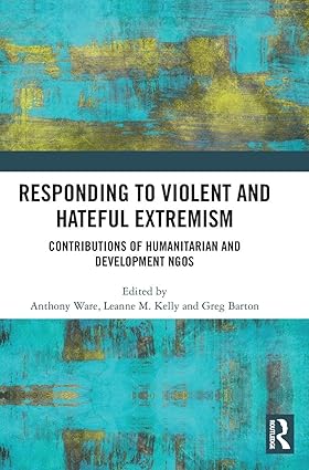 Responding to Violent and Hateful Extremism: Contributions of Humanitarian and Development NGOs book cover