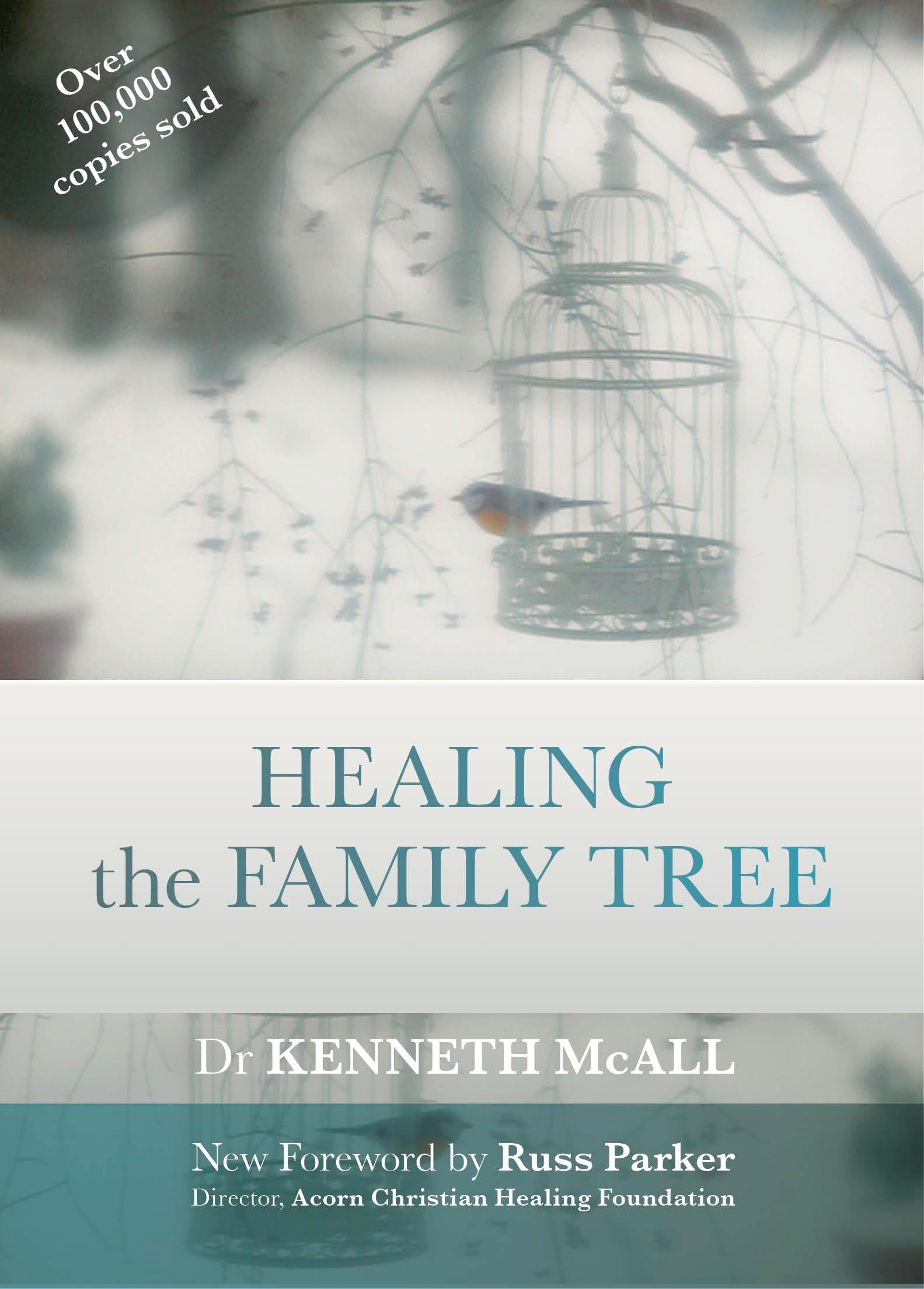 Healing the Family Tree (SPCK Classics)