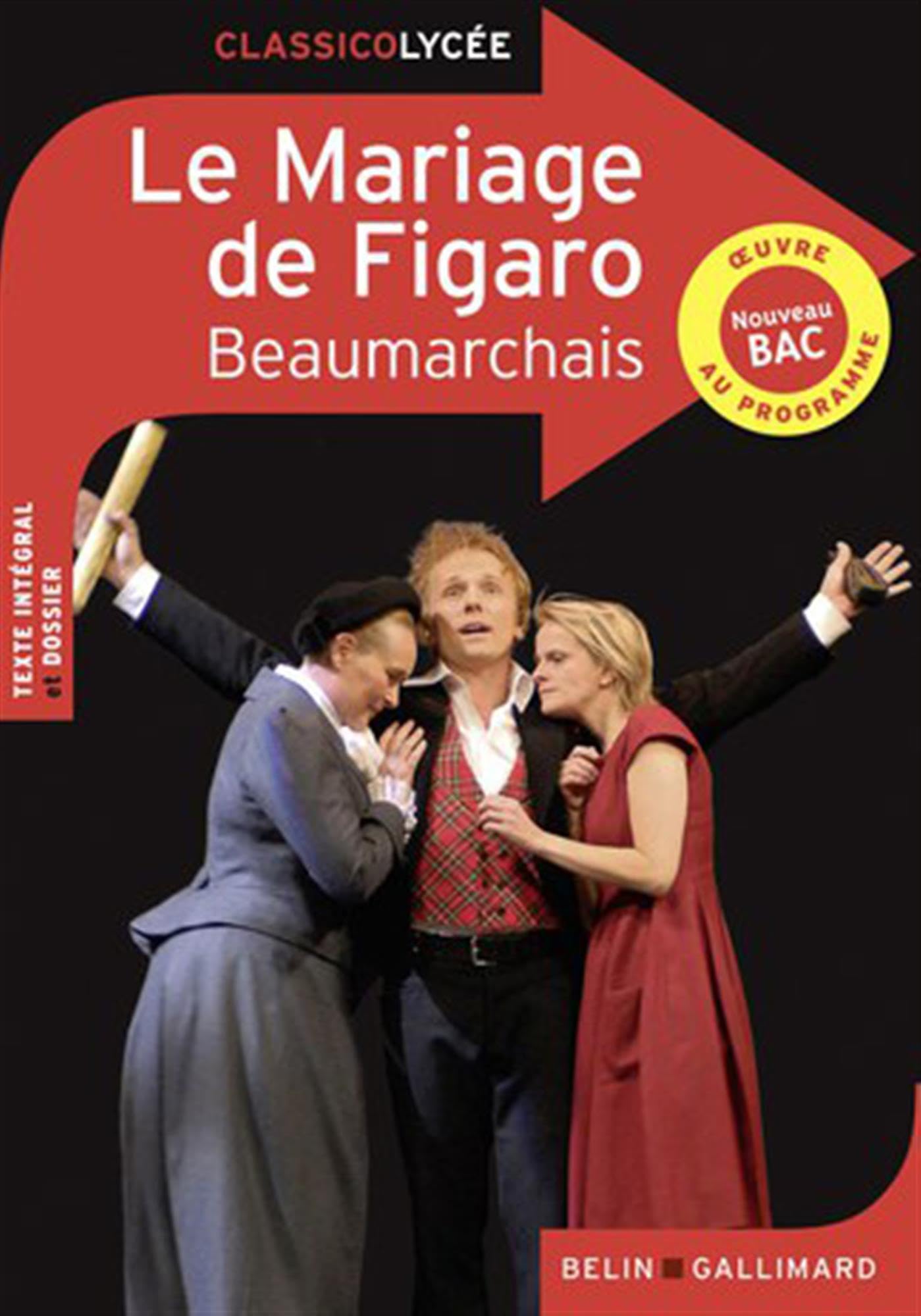 Le mariage de Figaro: Comédie en cinq actes en prose