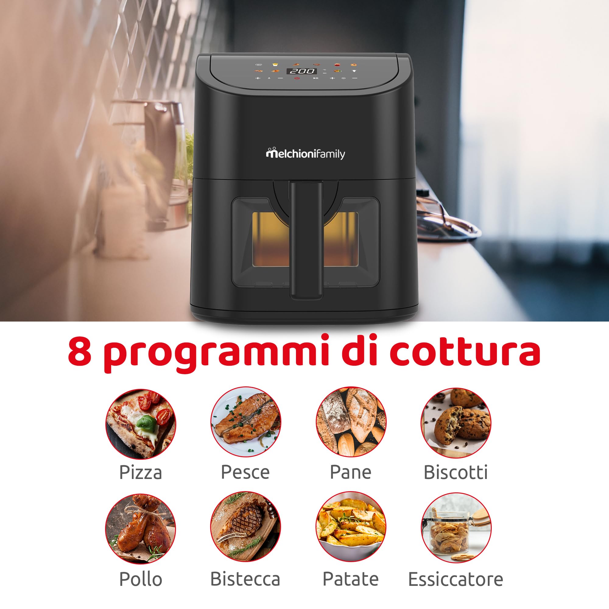 Melchioni Family | Friggitrice ad Aria Emma 5L, 8 Programmi, Display Touch, 1600W, Temperatura 50-200°C, Antiaderente, Compatta e Controllo Visivo