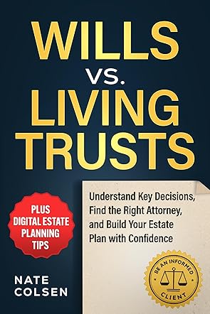 Wills vs. Living Trusts