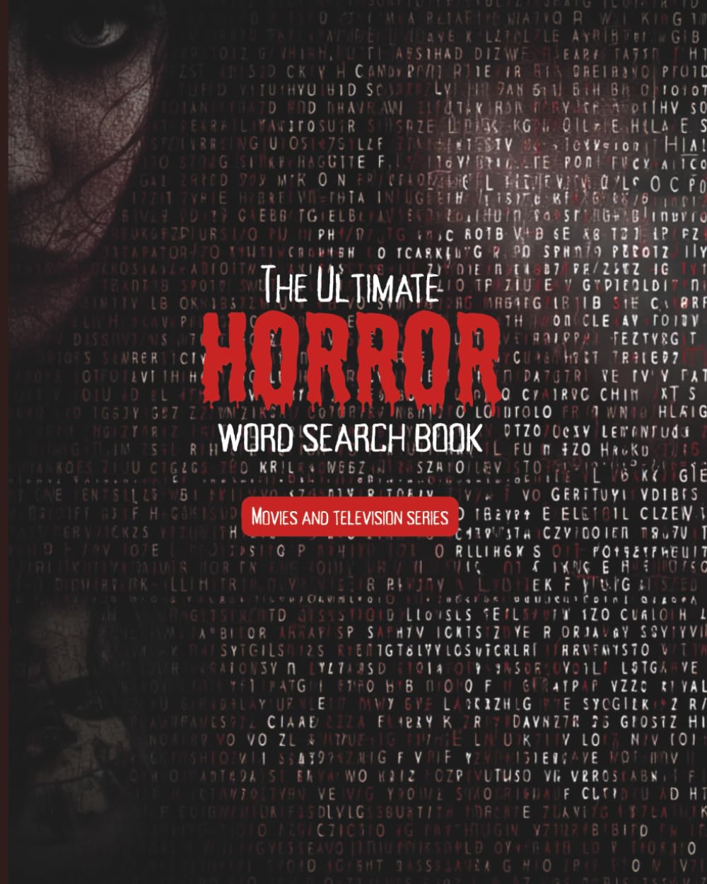 The Ultimate Horror Word Search: Movie & Television Series Puzzles