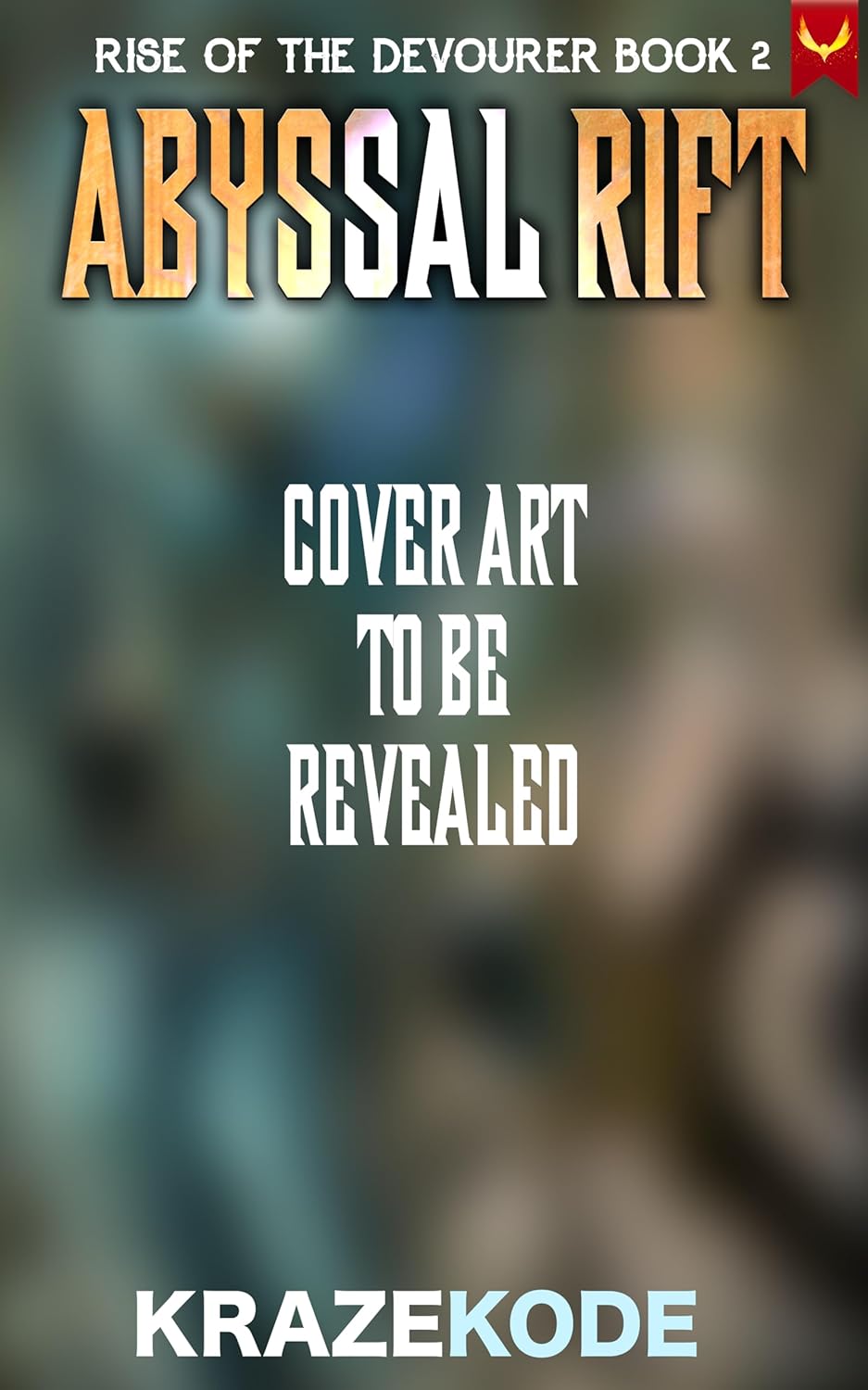 Rise of the Devourer 2: Abyssal Rift: (A LitRPG Adventure) eBook ...