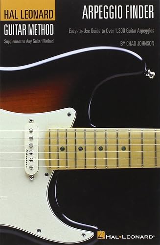 Arpeggio Finder: Easy-to-Use Guide to Over 1,300 Guitar Arpeggios Hal