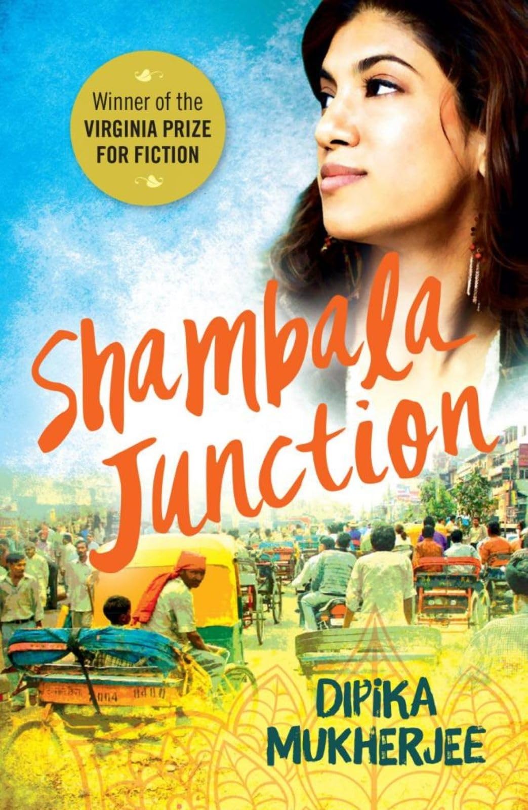 Shambala Junction: a novel
