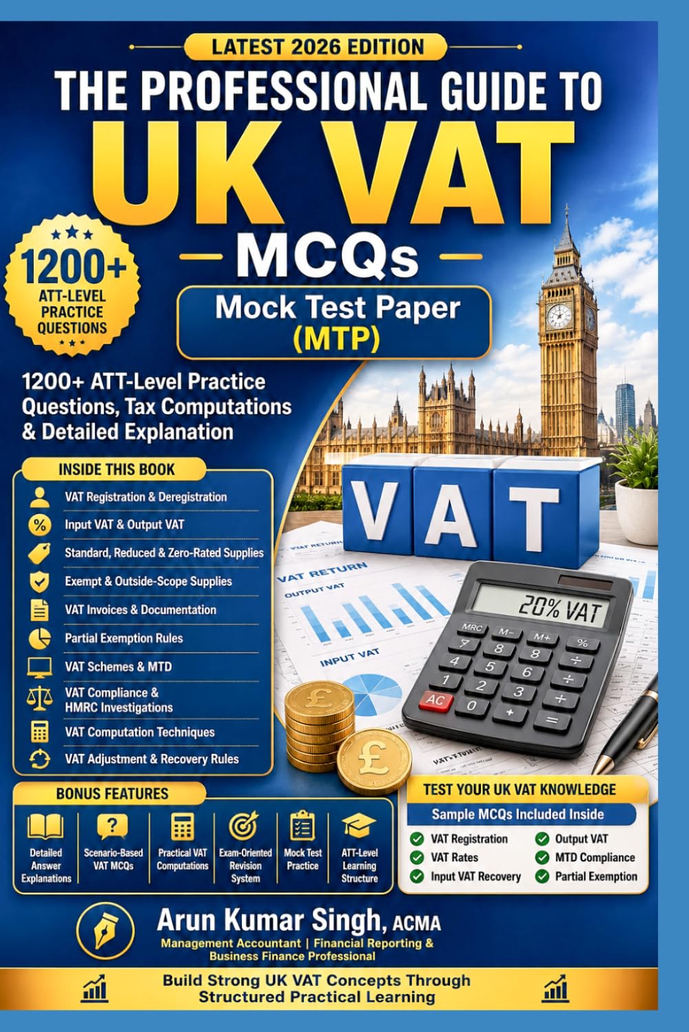 The Professional Guide to UK VAT – MCQs: Computation-Based Learning & ATT-Level Exam Preparation