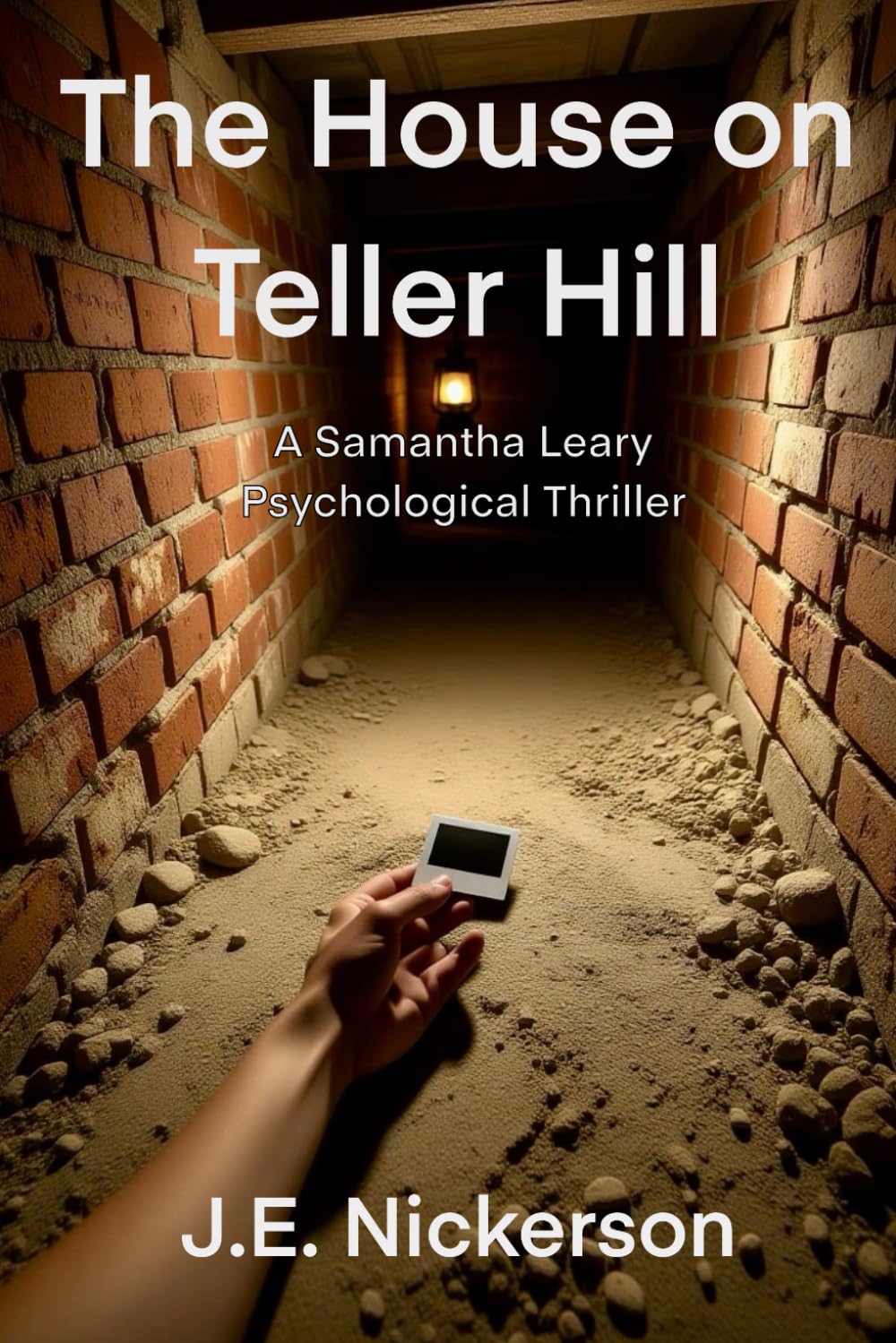 The House on Teller Hill: Samantha Leary Psychological Thrillers: 2