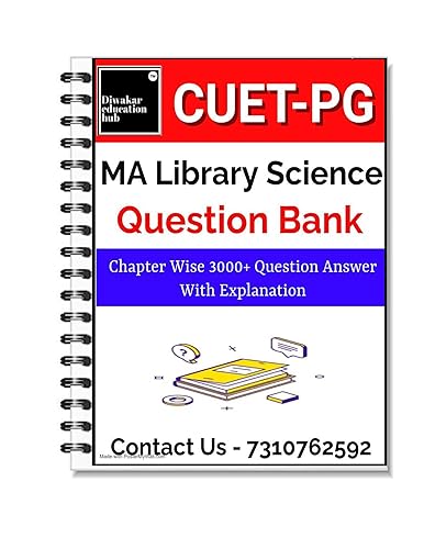CUET [PG] MA in Library &amp; Information Science Book Include 3000 MCQ Given With Explanation As Per Updated Syllabus 2025