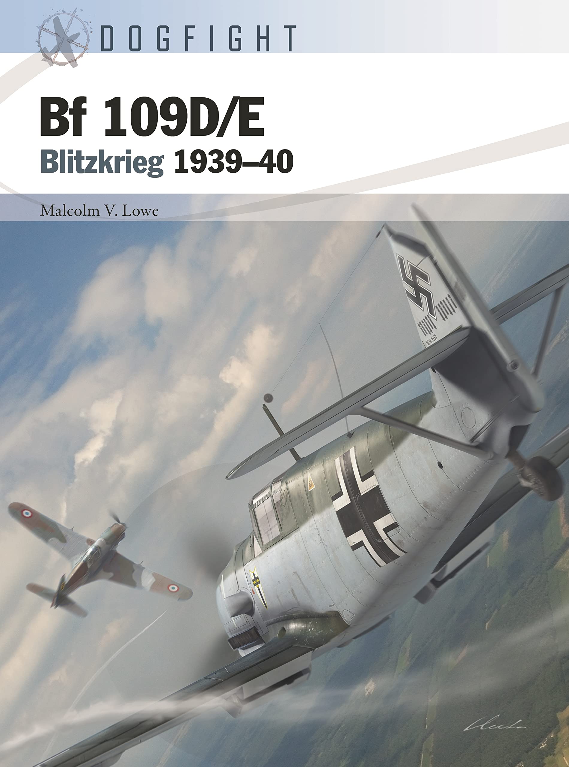 Bf 109D/E : Blitzkrieg 1939-40